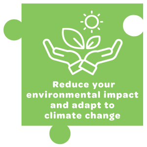 Outcome 2 Reduce your environmental impact and adapt to climate change